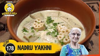 Nadru Yakhni Recipe  How To Make Nadru Yakhni  Kashmiri Lotus Stem Curry  Home Chef Recipe [upl. by Aremihc140]