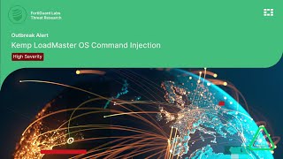 Outbreak Alert Progress Kemp LoadMaster OS Command Injection Vulnerability  FortiGuard Labs [upl. by Ada]