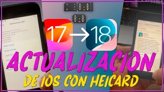 ACTUALIZACION DE IPHONE iOS 17 A 18 CON HEICARDRSIM  ES SEGURO ACTUALIZAR  NO SE PIERDE SEÑAL [upl. by Nillek152]