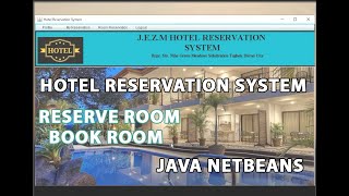 Hotel Reservation System Using Netbeans IDE with Source Code [upl. by Nayar]