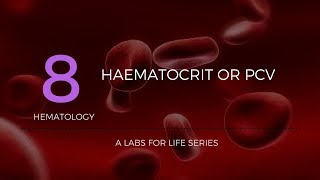 Haematocrit or PCV [upl. by Ainala453]