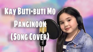 Kay Butibuti Mo Panginoon Song Cover By Annica [upl. by Barnabas]