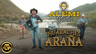 Alemi Bustos  Huaraches de Araña Video Oficial [upl. by Obie409]