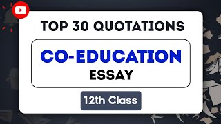 CoEducation Essay Quotes  CoEducation Essay For 2nd Year Quotations  City Academy MG [upl. by Dexter]