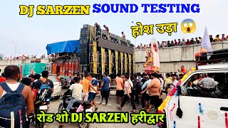 Dj Sarzen Haridwar Roadshow  Dj Sarzen Kawad Yatra [upl. by Conte]