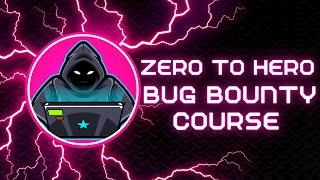 Beginner to Advanced Bug Bounty Hunting Course  2022 [upl. by Roehm]