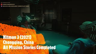 Hitman 3 China All Mission Stories  End of an Era all opportunities  PC Full Walkthrough  Sniper [upl. by Asiluj]