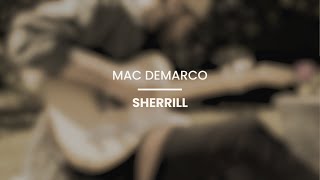 MAC DEMARCO  Sherrill instrumental [upl. by Lleira]