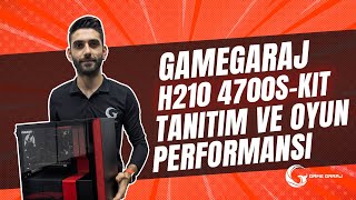 GameGaraj  H210 4700SKIT  Hazır Sistem [upl. by Eeruhs]