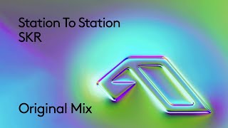 Station To Station  SKR [upl. by Aksehcnarf]