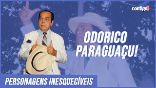 ODORICO PARAGUAÇU FEZ HISTÓRIA EM quotO BEMAMADOquot  PERSONAGENS INESQUECÍVEIS 2021 [upl. by Anelas]