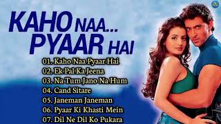 Kaho Naa Pyaar Hai Movie All Songs Hrithik Roshan amp Amisha Patelmusical worldMUSICAL WORLD [upl. by Merilee]