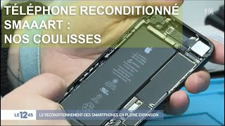 Smartphone reconditionné  toutes les étapes de production Made in France de SMAAART [upl. by Kellia]