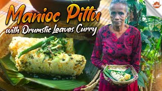 Manioc Pittu with Drumstic Leaves Curry  Recipe from SriLanka Cuisine of sri lanka [upl. by Chastain]