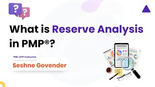 What is Reserve Analysis in PMP  PMI  PMP  Project Management Professional  vCare [upl. by Enirbas]