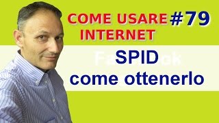 79 Cosè lo SPID e perché ti serve subito  Come usare internet  Associazione Maggiolina [upl. by Yllehs]