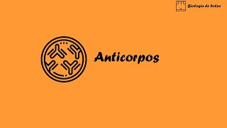 Anticorpos [upl. by Aniretak876]