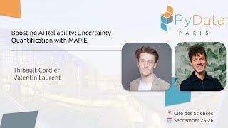 Cordier amp Laurent  Boosting AI Reliability Uncertainty Quantification with MAPIE [upl. by Tterrab216]