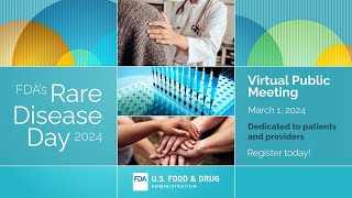 Register today for FDAs Rare Disease Day 2024 [upl. by Lindgren72]