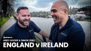 England v Ireland Six Nations Preview With Simon Zebo and Andy Goode [upl. by Aicrag]