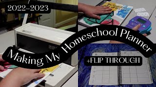 Making My 20222023 Homeschool Planner  Flip Through [upl. by Retsevlis]