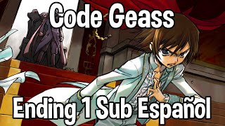 Code Geass  Ending 1  Yuukyou Seishunka  Sub Español FULL [upl. by Akihsar]