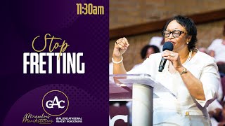 STOP FRETTING  Bishop Jacqueline McCullough  Allen Worship Experience [upl. by Mariann]