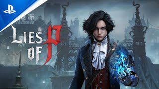 Lies of P  Gameplay Overview Trailer  PS5 amp PS4 Games [upl. by Conrad]