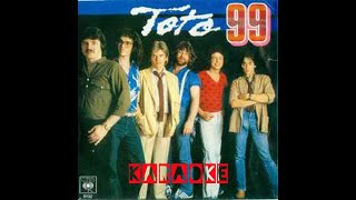 A060 99 Ninetynine  Toto  Karaoke Lyrics and Guitar Chords [upl. by Oiramal783]