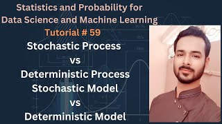 Tutorial 59 Stochastic Process vs Deterministic Process  Stochastic Model vs Deterministic Model [upl. by Eixor319]