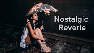 Nostalgic Reverie  Relax Music With DreamTunes music trendingvideo relax relaxation relations [upl. by Yoreel]