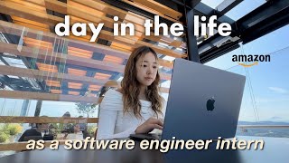 Day in the Life of an Amazon Software Engineer Intern [upl. by Refotsirk985]