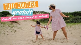 Tuto  coudre une robe pour femme ou enfant  couture débutant [upl. by Dorothea762]