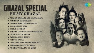 Ghazal Special  Filmi Ghazal  Chupke Chupke  Chithi Na Koi Sandesh  Non  Stop Old Ghazal Songs [upl. by Justen152]