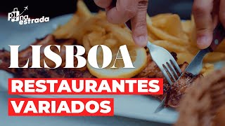 7 RESTAURANTES em LISBOA para todos os gostos [upl. by Oiramej743]