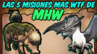 LAS 5 MISIONES MAS WTF DE MHW [upl. by Rabin]