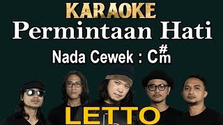 Permintaan Hati Karaoke Letto Nada Cewek Cm [upl. by Yeslrahc]