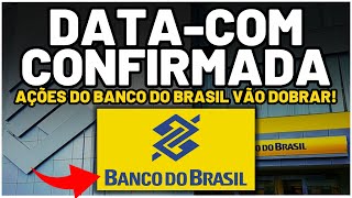 🚨URGENTE DESDOBRAMENTO BANCO DO BRASIL DATACOM CONFIRMADA AÇÕES BBAS3 VÃO VALORIZAR DIVIDENDOS [upl. by Xerxes]