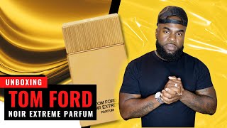 Tom Ford Noir Extreme Parfum Unboxing amp First Impressions [upl. by Garbers]