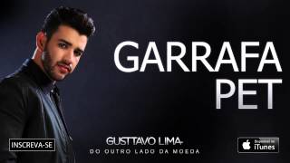 Gusttavo Lima  Garrafa Pet  Áudio Oficial [upl. by Vtarj208]