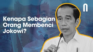 Kenapa Sebagian Orang Tidak Suka Dengan Jokowi Ini Penjelasannya [upl. by Gibert]