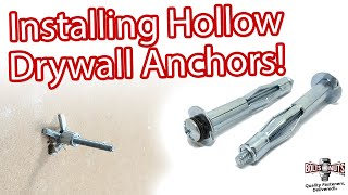 Hollow Drywall Anchors Explained amp How To Install Them [upl. by Aremihc]