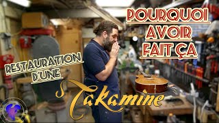 Massacre sur une Takamine restauration et remise en état [upl. by Lajet501]