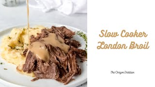 Slow Cooker London Broil [upl. by Adler]