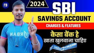 State bank Savings Account Charges amp features 2024  State bank minimum balance Charges [upl. by Netaf]