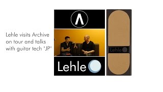 LEHLE visits Archive and talks with guitar tech quotJPquot about the MONO VOLUME [upl. by Egdamlat540]