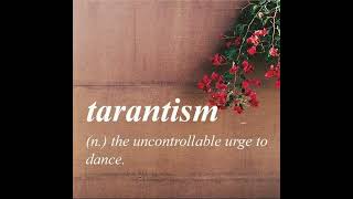 Tarantism [upl. by Odnama]