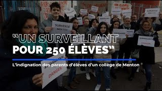 quotUn surveillant pour 250 élèvesquot  Opération collège mort à Menton face au manque de personnel [upl. by Ishmael]