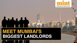 These 6 Landlords Control Over 10 Of Mumbais Total Land [upl. by Nrek]