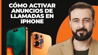 Cómo Activar El Anuncio De Llamadas En iPhone [upl. by Doralynne]